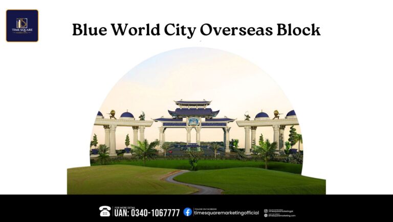 Blue World City Overseas Block