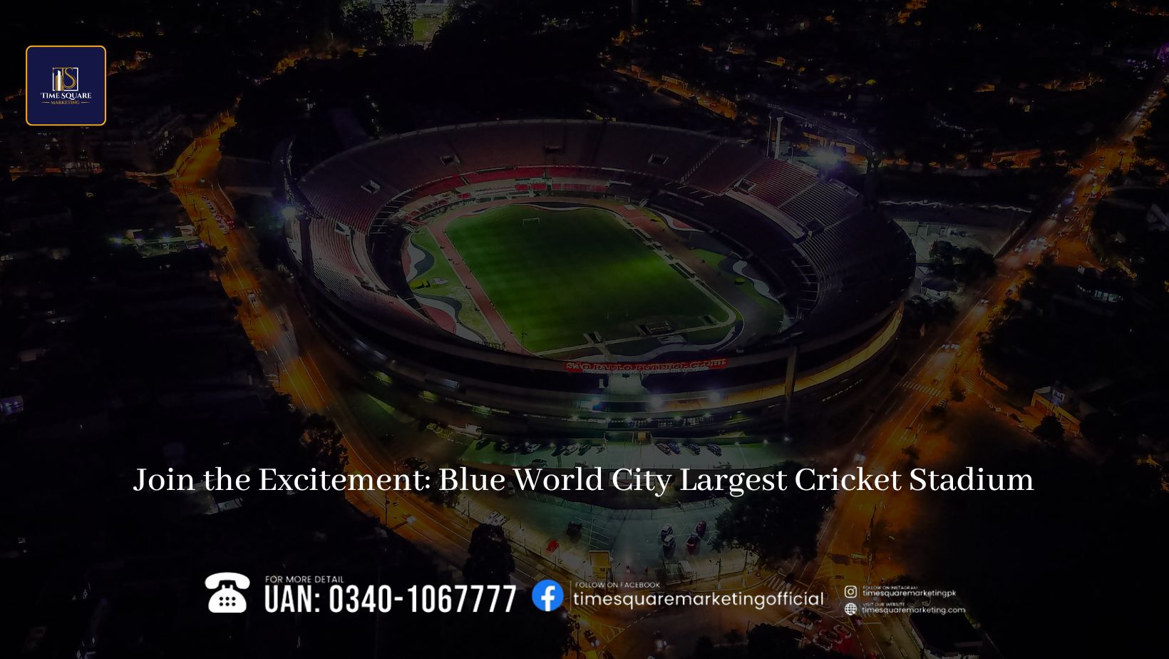 Join the Excitement Blue World City Largest Cricket Stadium