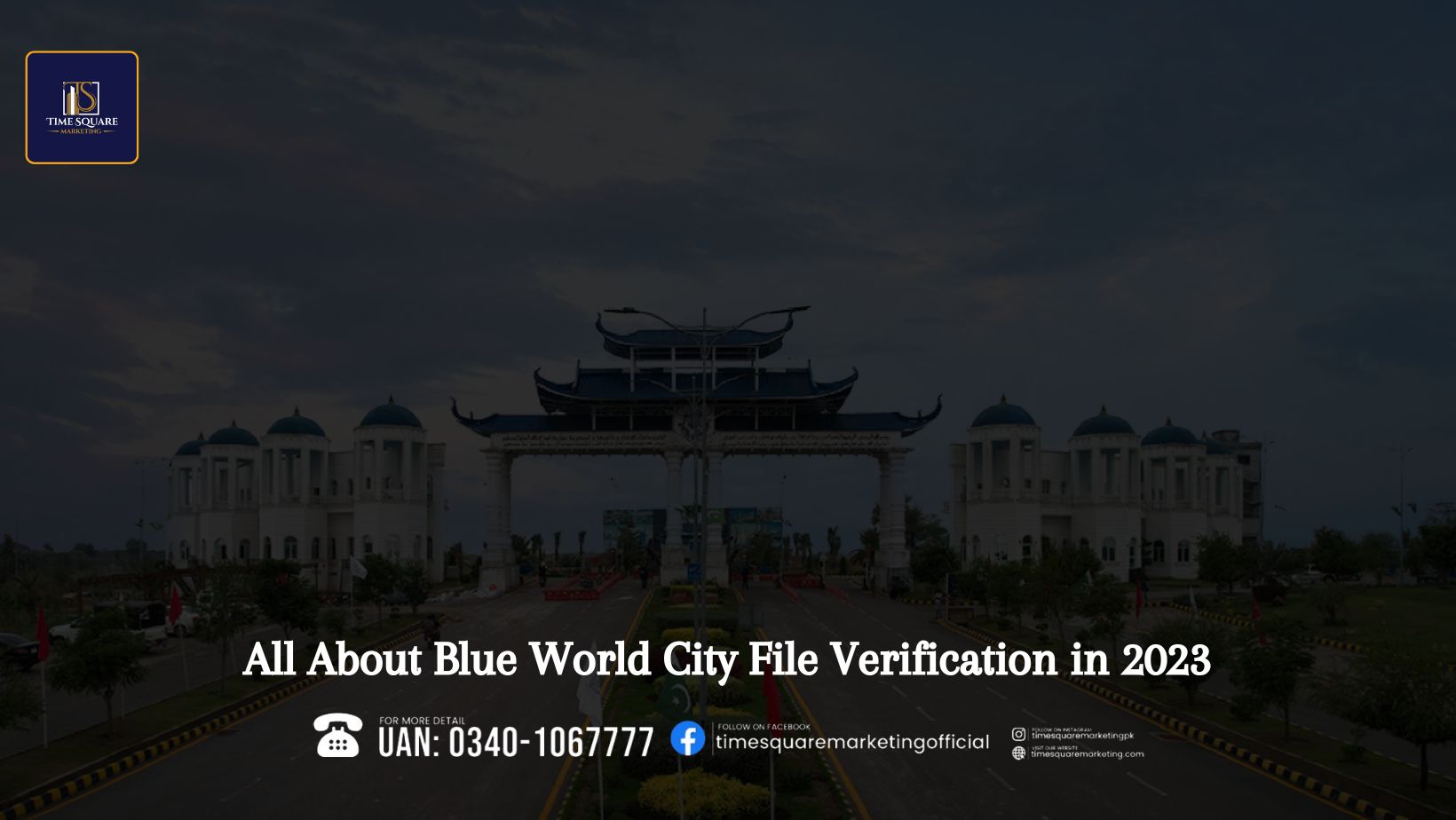 All About Blue World City File Verification in 2023