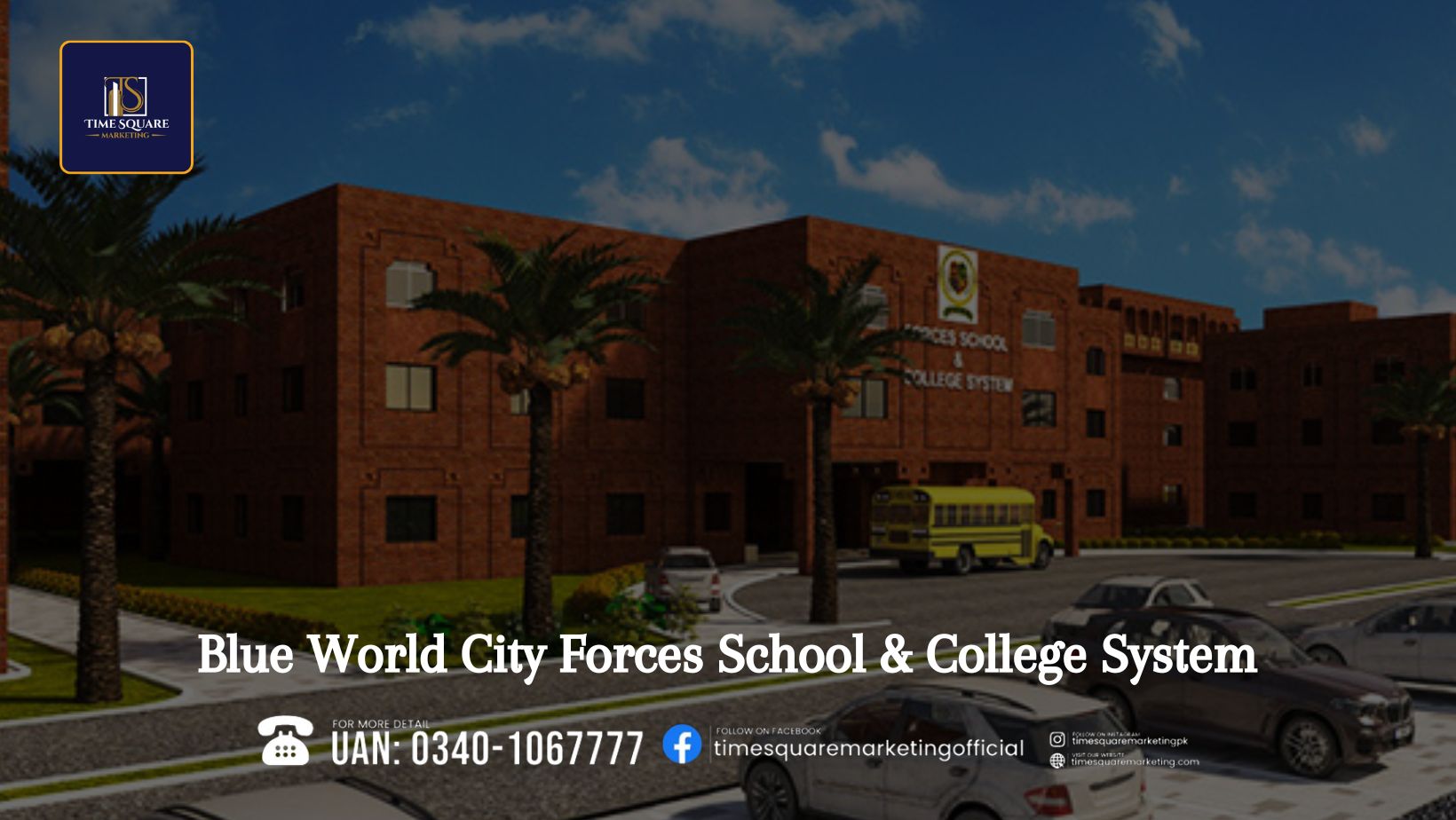 Blue World City Forces School & College System