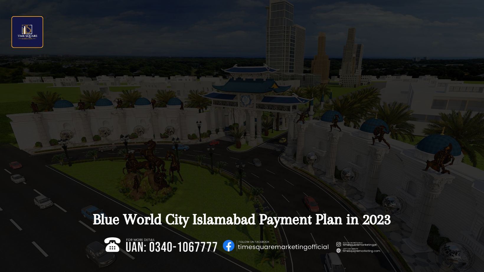 Blue World City Payment Plan in 2023