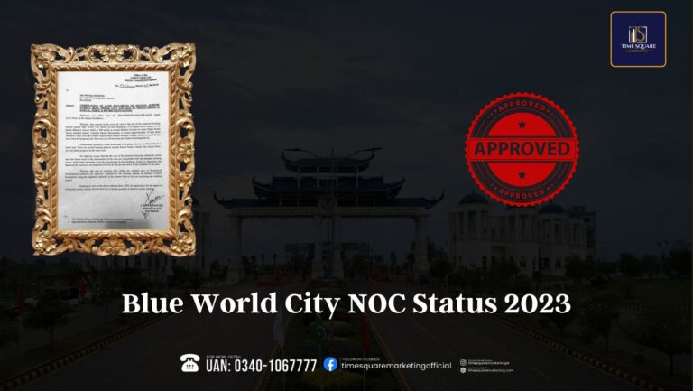 Blue World City General Block NOC Status 2023