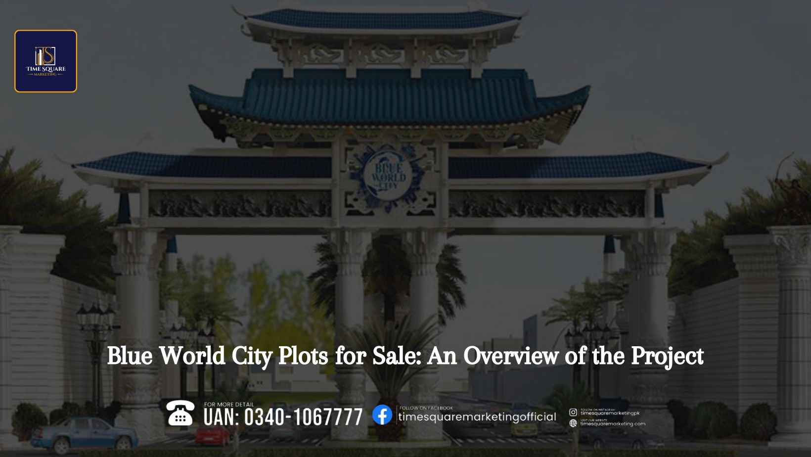 Blue World City Plots for Sale An Overview of the Project