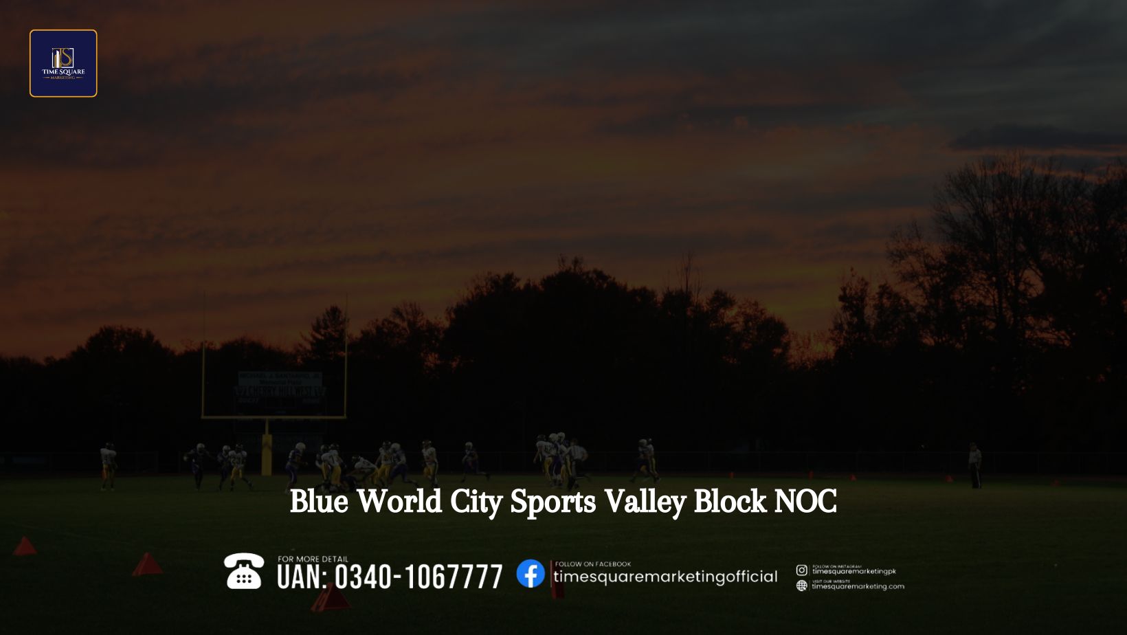 Blue World City Sports Valley Block NOC