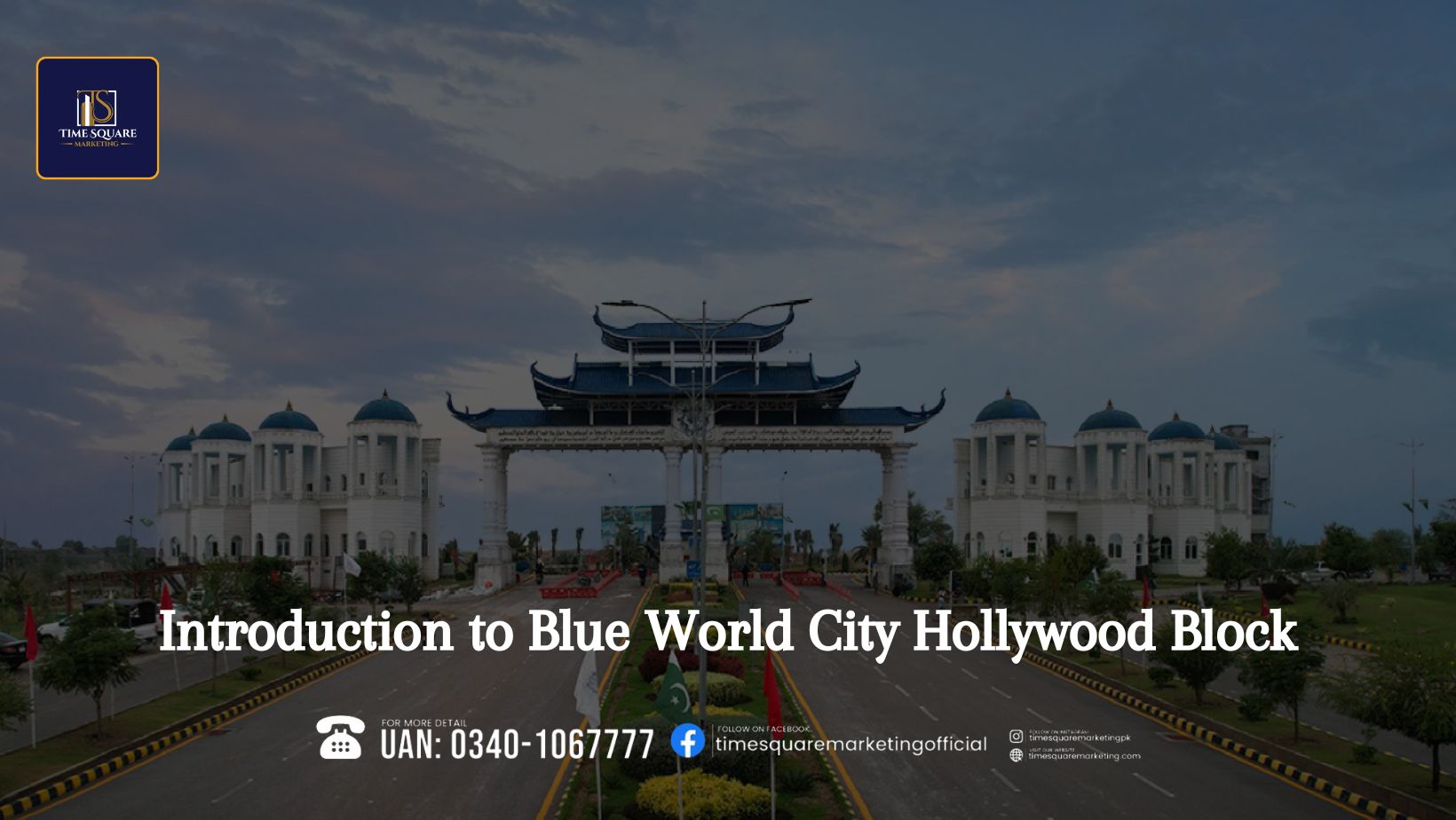 Introduction to Blue World City Hollywood Block