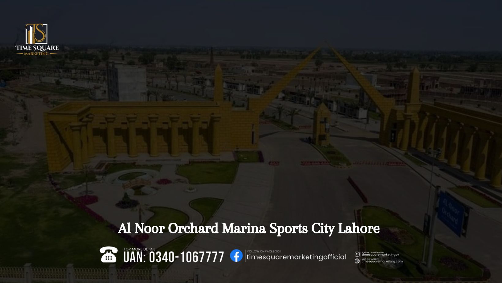 Al Noor Orchard Marina Sports City Lahore