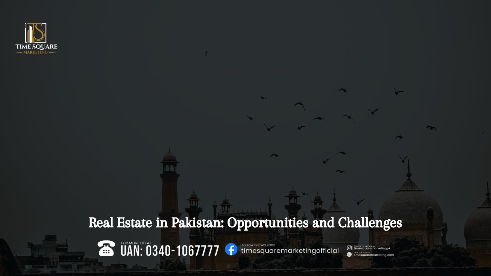Real Estate in Pakistan Opportunities and Challenges