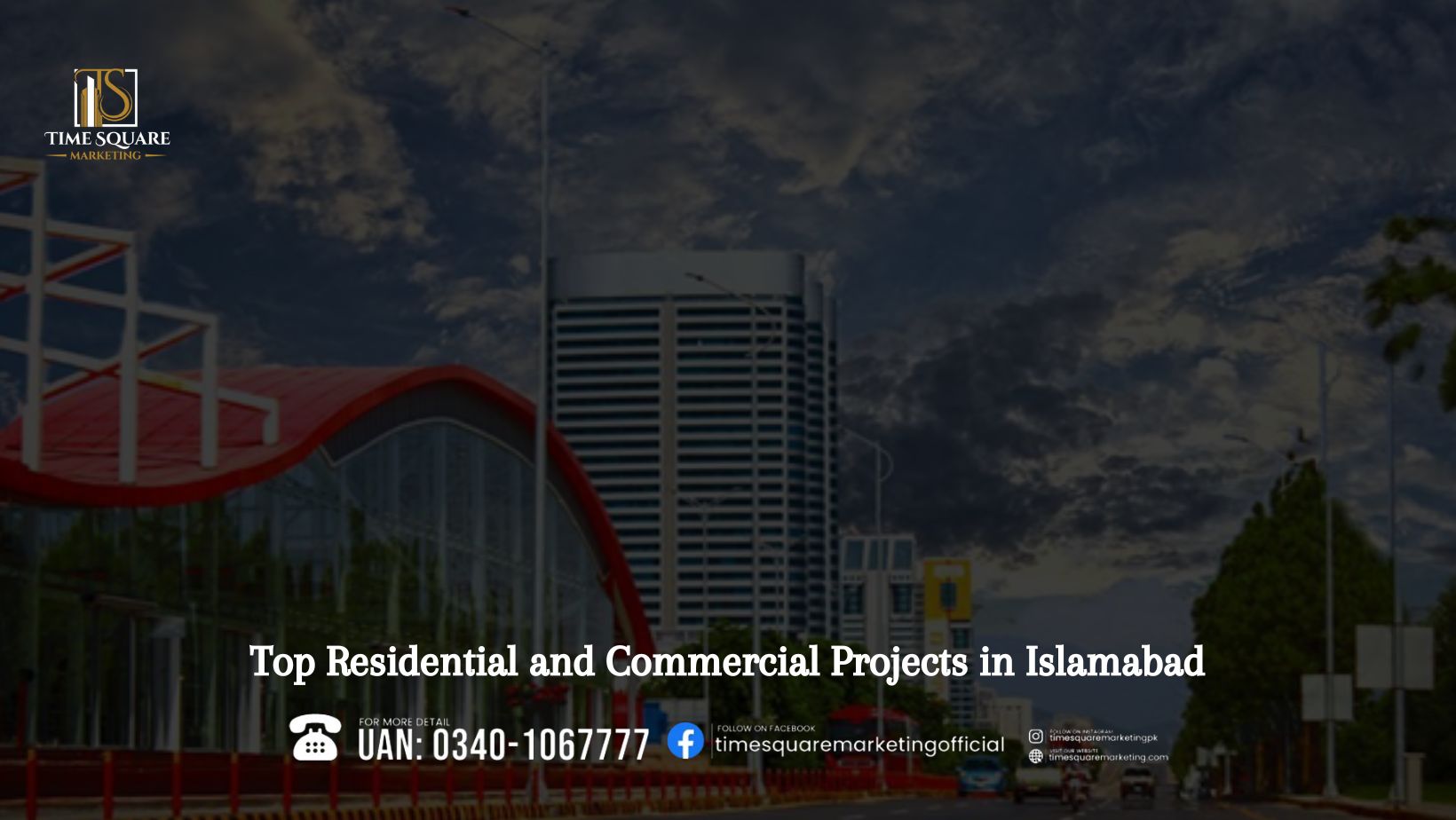 Top Residential and Commercial Projects in Islamabad