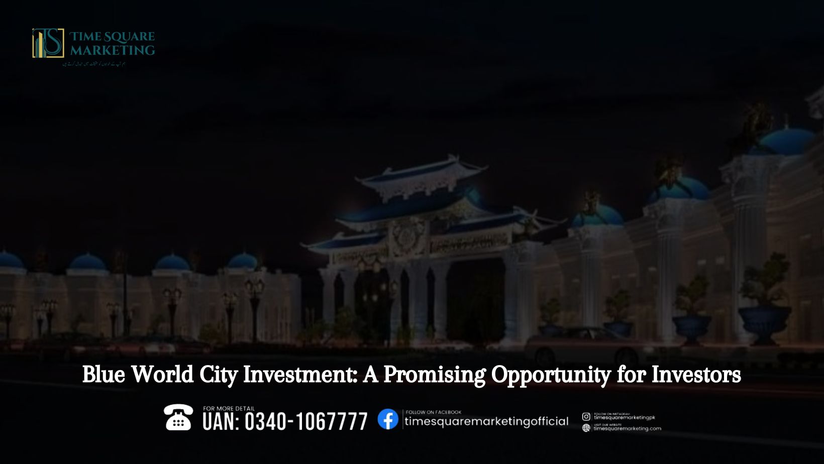 Blue World City Investment A Promising Opportunity for Investors