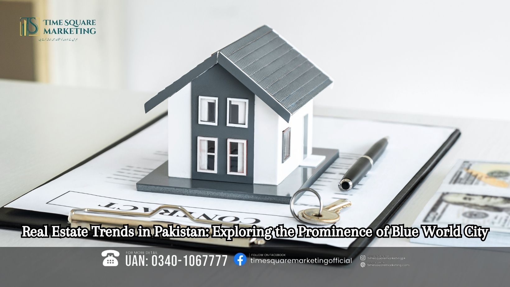 Real Estate Trends in Pakistan Exploring the Prominence of Blue World City