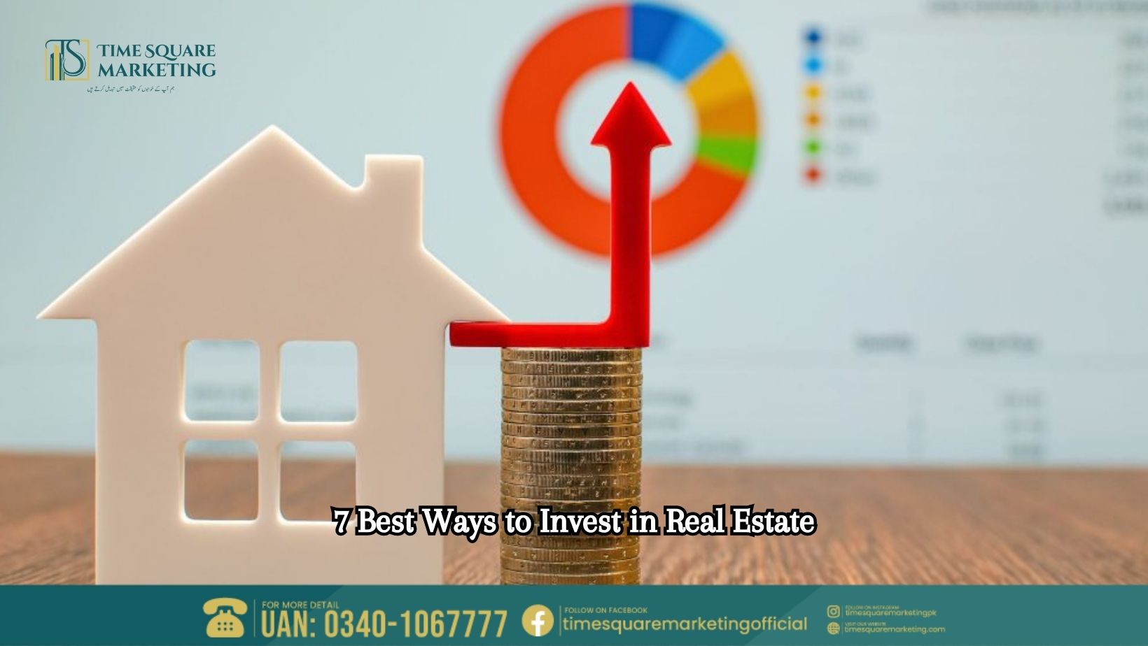 7 Best Ways to Invest in Real Estate