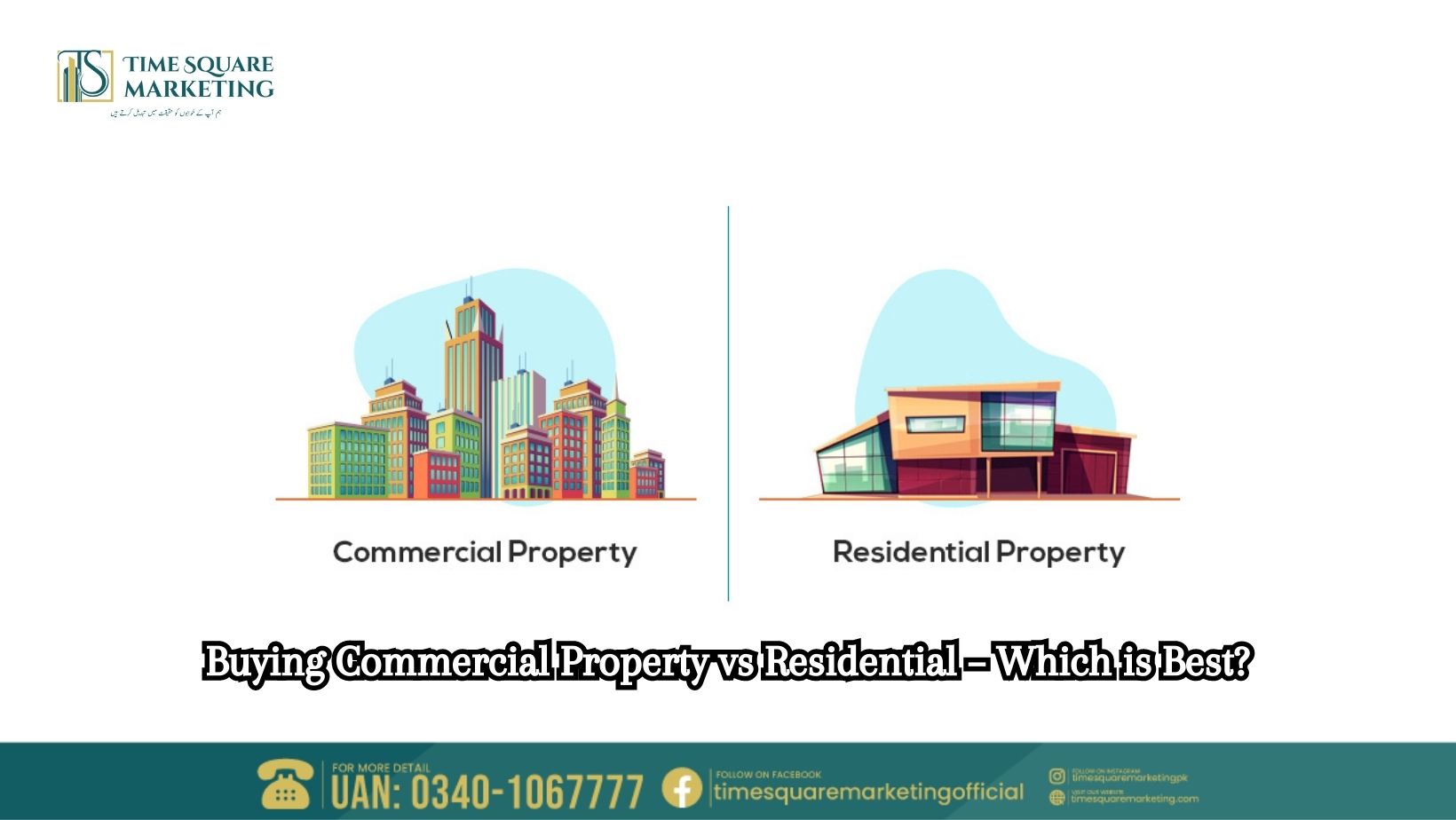 Buying Commercial Property vs Residential – Which is Best