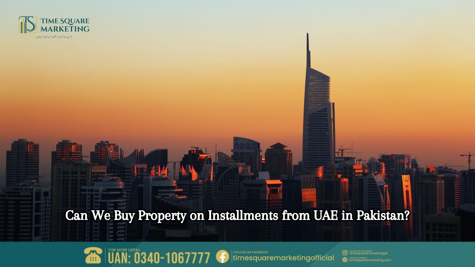 Can We Buy Property on Installments from UAE in Pakistan