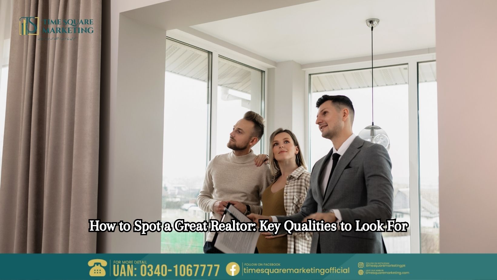 How to Spot a Great Realtor Key Qualities to Look For