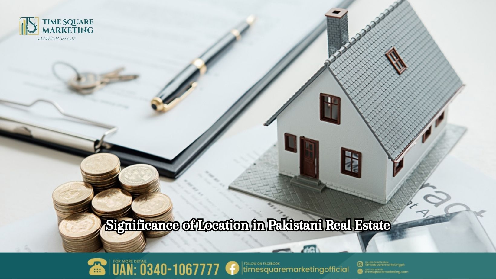Significance of Location in Pakistani Real Estate