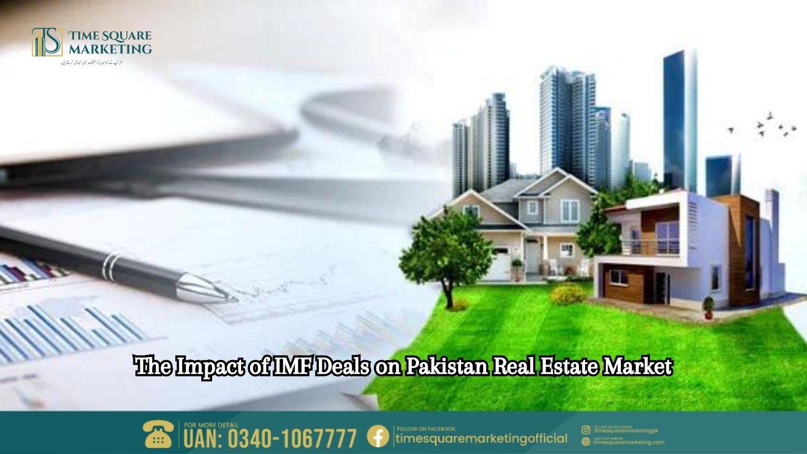 The Impact of IMF Deals on Pakistan Real Estate Market