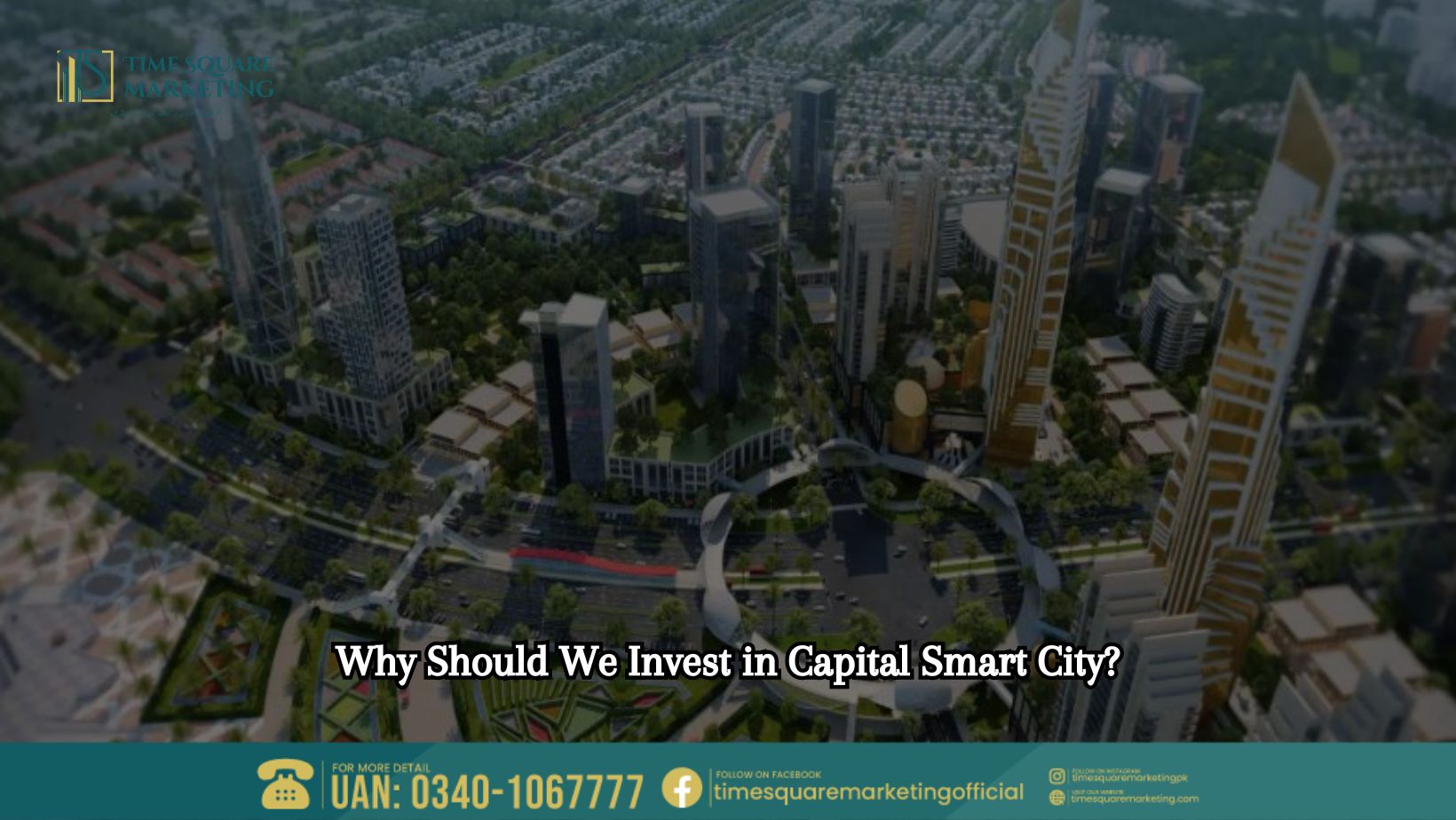 Why Should We Invest in Capital Smart City