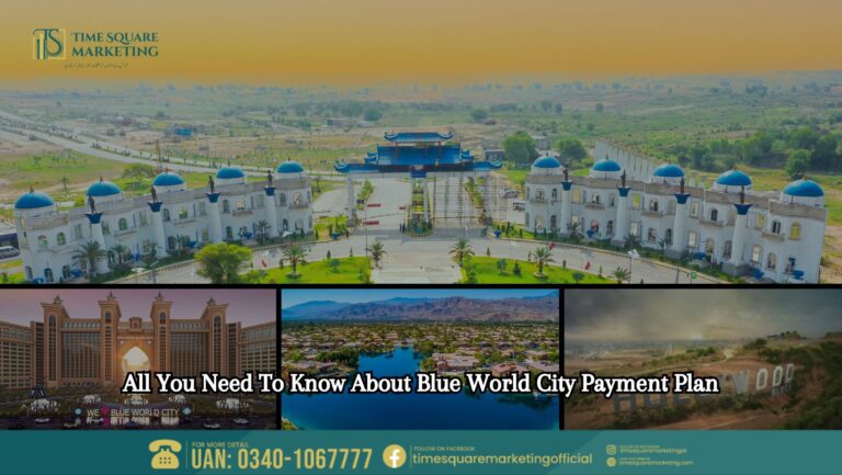 All You Need To Know About Blue World City Payment Plan