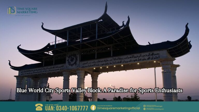 Blue World City Sports Valley Block A Paradise for Sports Enthusiasts