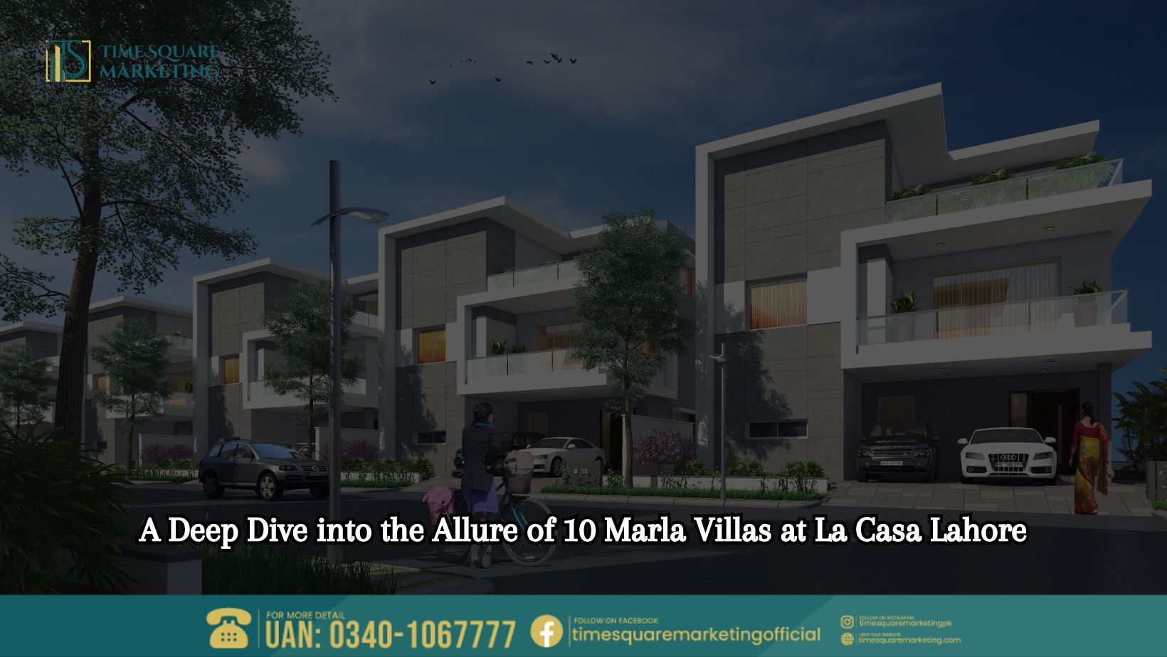 A Deep Dive into the Allure of 10 Marla Villas at La Casa Lahore