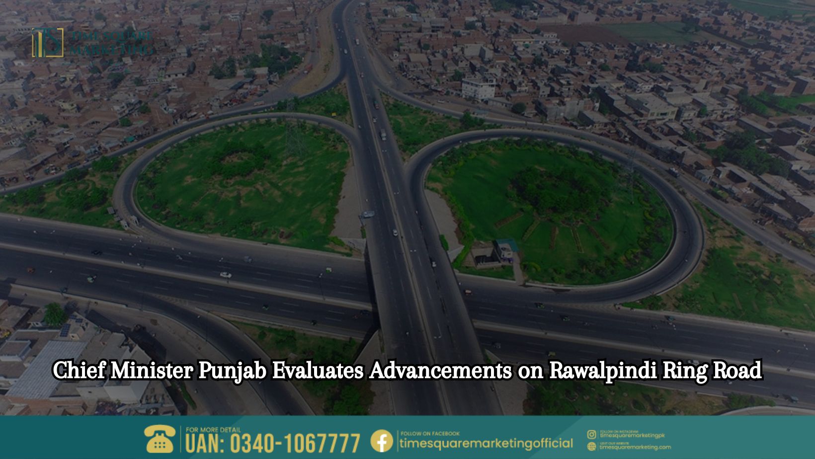 Chief Minister Punjab Evaluates Advancements on Rawalpindi Ring Road