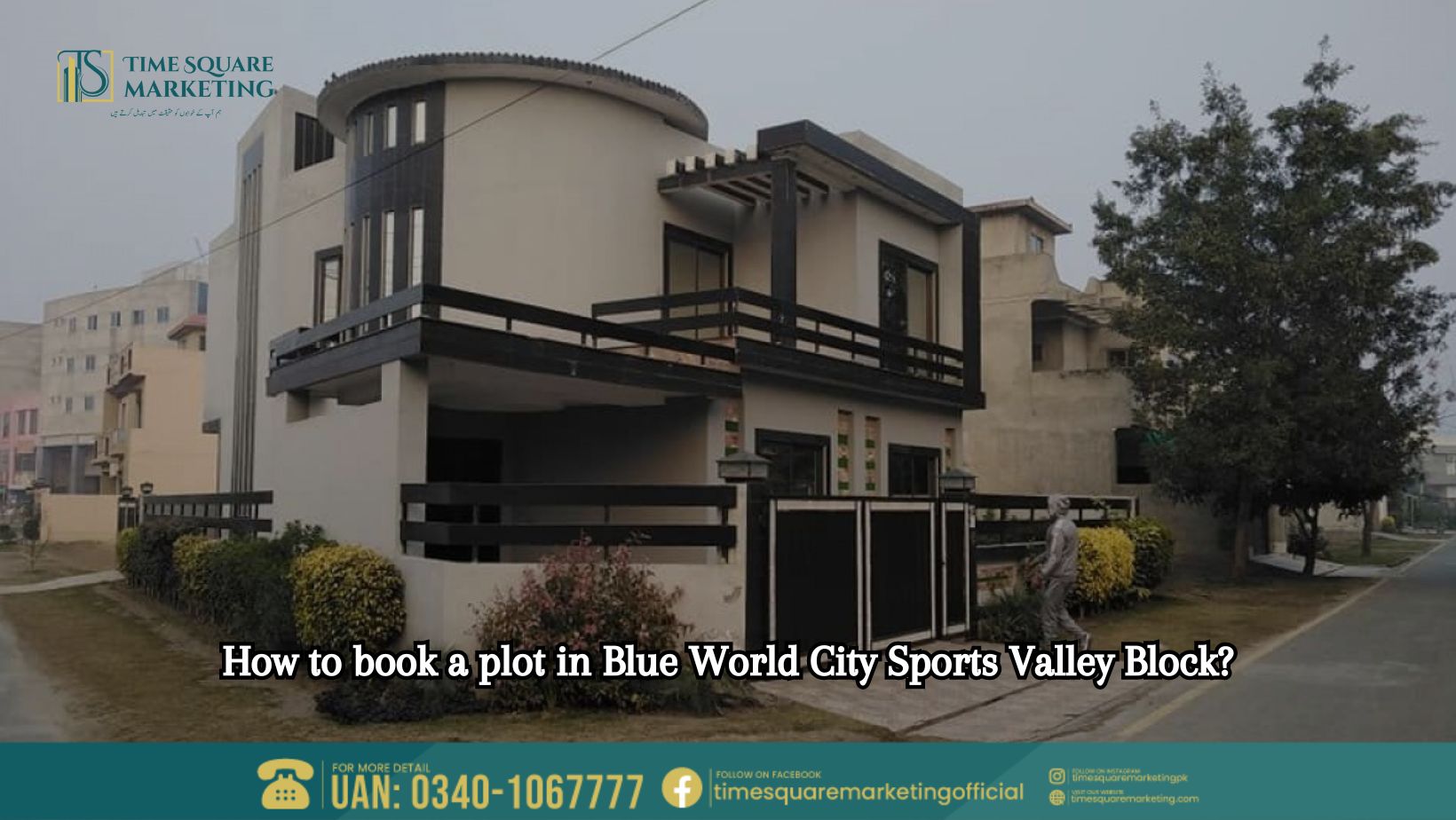 How to book a plot in Blue World City Sports Valley Block
