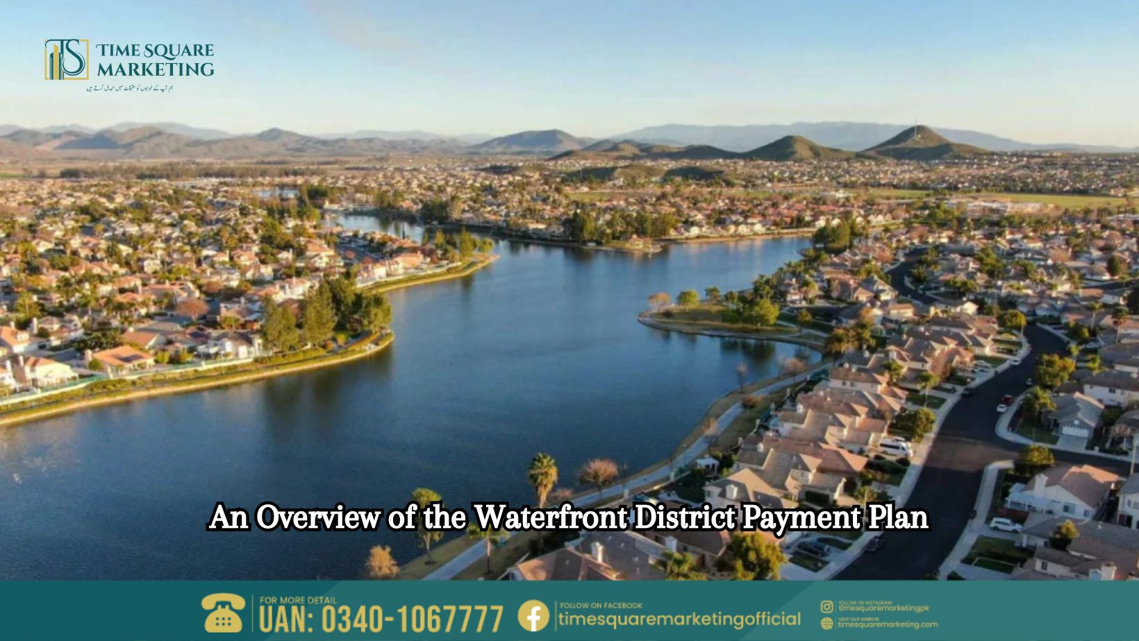 An Overview of the Waterfront District Payment Plan