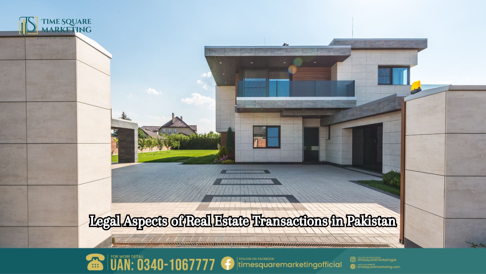 Legal Aspects of Real Estate Transactions in Pakistan