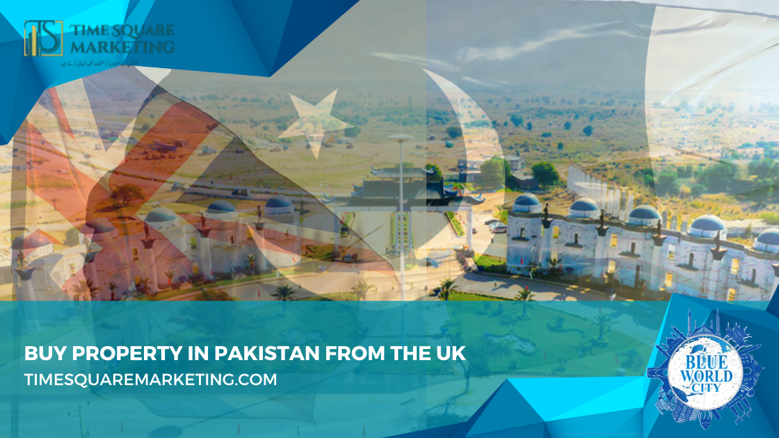 Buy Property in Pakistan from the UK