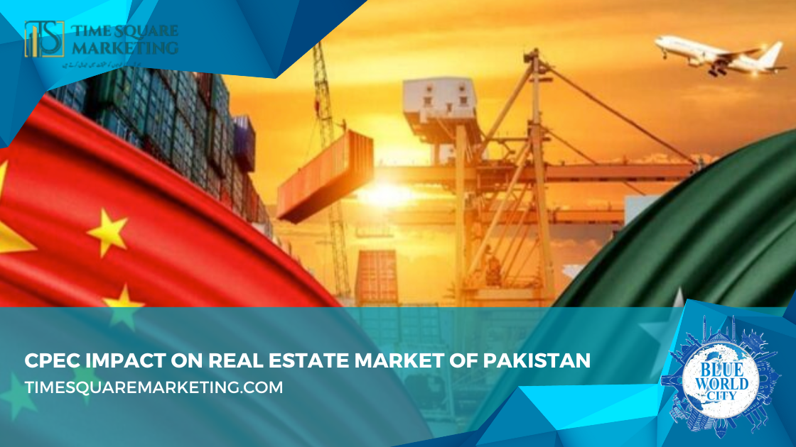 CPEC Impact on Real Estate Market of Pakistan