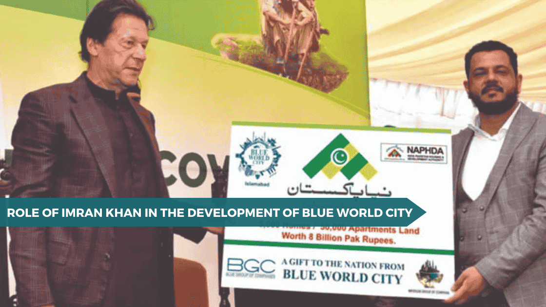 Role of Imran Khan in the Development of Blue World City