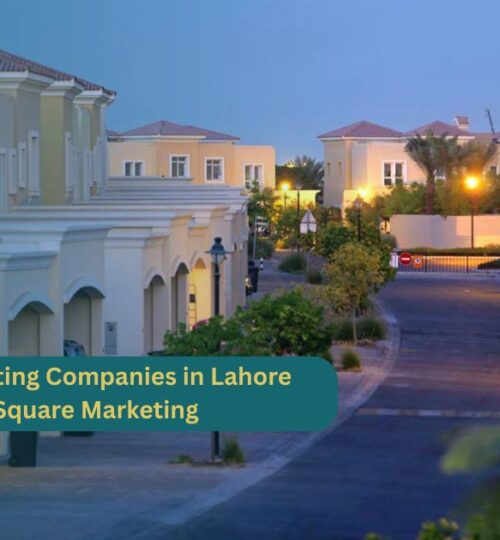 Real Estate Marketing Companies in Lahore Spotlight on TimeSquare Marketing