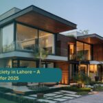 Best Housing Society in Lahore – A Complete Guide for 2025