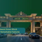 Blue World City Awami Green Block – Ideal Location & Remarkable Features