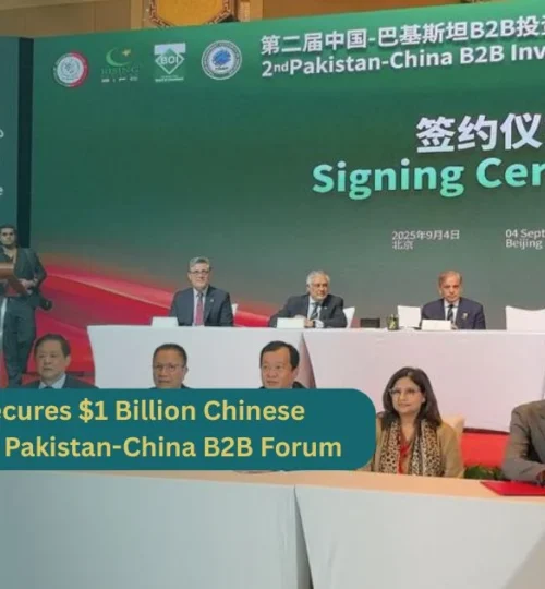 Blue World City Secures $1 Billion Chinese Investment Under Pakistan-China B2B Forum