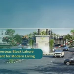 Park View City Overseas Block Lahore A Smart Investment for Modern Living