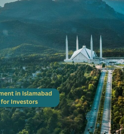 Real Estate Investment in Islamabad – A Complete Guide for Investors