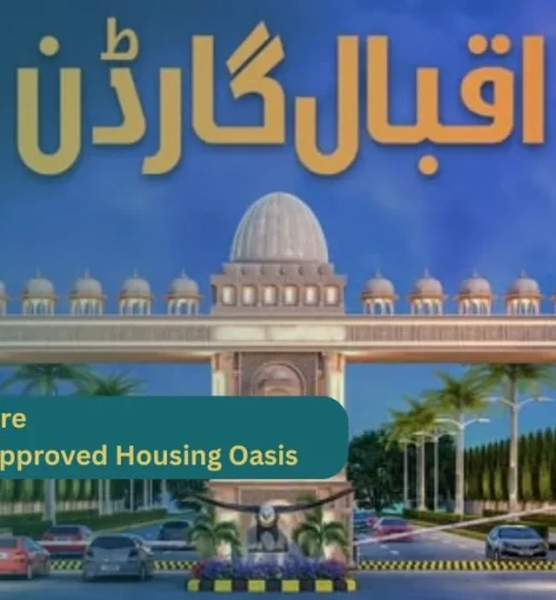 Iqbal Garden Lahore A Modern RUDA-Approved Housing Oasis