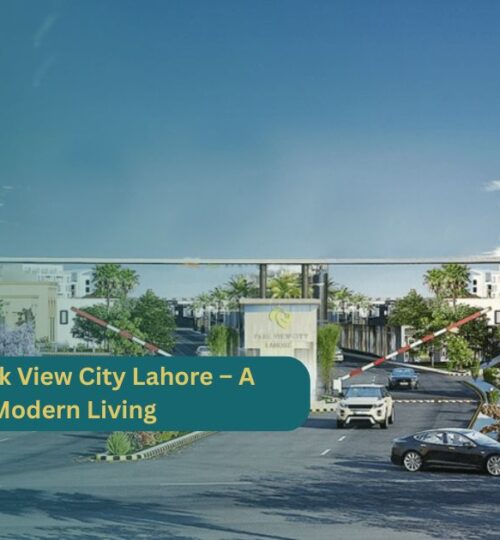 5 Marla Plot in Park View City Lahore – A Smart Choice for Modern Living