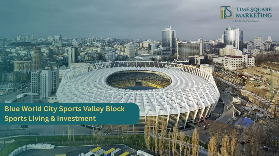 Blue World City Sports Valley Block Sports Living & Investment