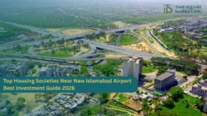 Top Housing Societies Near New Islamabad Airport – Best Investment Guide 2026